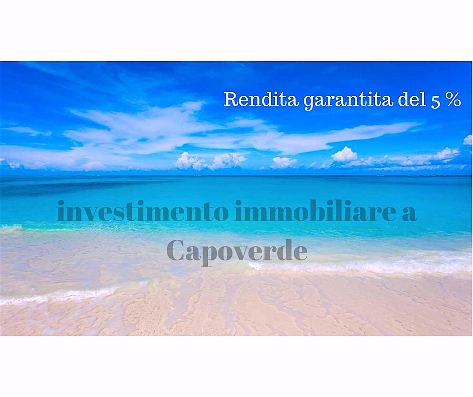 investimenti immobiliari a rendita Boavista Capoverde