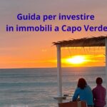 Guida per investire in immobili a Capo Verde