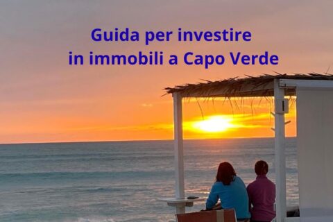 Guida per investire in immobili a Capo Verde